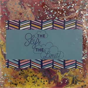 The sky is the limit