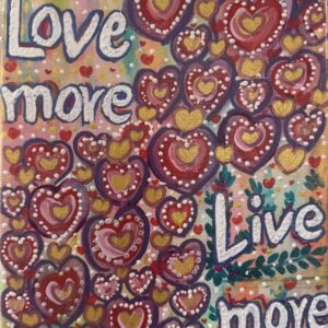 Love More Live More